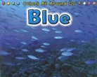 Rebecca Rissman - Blue