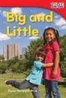 Dona Herweck Rice, Dona Rice, Dona Herweck Rice - Big and Little