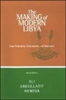 Ali Abdullatif Ahmida - The Making of Modern Libya
