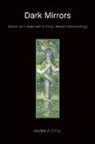 Andrei A Orlov, Andrei A. Orlov, Orlov Andrei A. - Dark Mirrors