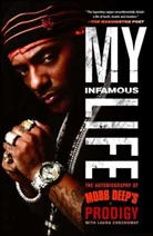 Laura Checkoway, Albert Johnson, Albert "Prodigy" Johnson, Albert/ Checkoway Johnson, Johnson Albert "Prodigy" - My Infamous Life