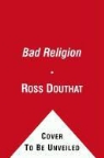 Ross Douthat - American Idols
