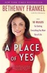 Eve Adamson, Bethenny Frankel, Bethenny/ Adamson Frankel - A Place of Yes