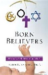 Justin Barrett, Justin L. Barrett - Born Believers