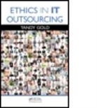 Tandy Gold, Tandy (Sanford Gold, Gold Tandy - Ethics in It Outsourcing