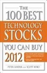 Scott Bobo, Sander, Peter Sander, Peter Bobo Sander - 100 Best High-Tech Stocks You Can Buy