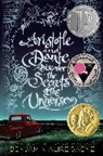Benjamin Alire Saenz, Benjamin Alire Sáenz - Aristotle and Dante Discover the Secrets of the Universe
