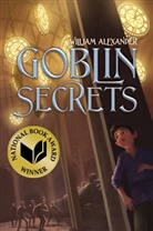 William Alexander - Goblin Secrets
