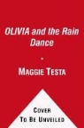Maggie Testa, Maggie (ADP)/ Wolek Testa, Guy Wolek, Maggie Testa - Olivia and the Rain Dance