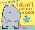 Ann Bonwill, Ann/ Rickerty Bonwill, Simon Rickerty - I Don't Want to Be a Pea!