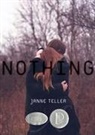 Janne Teller, Janne/ Aitken Teller - Nothing