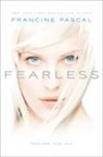 Francine Pascal - Fearless