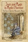 Edward Goldberg, Edward L. Goldberg - Jews and Magic in Medici Florence