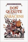 Frederick A. de Armas, Frederick A. De Armas, Frederick Alfred De Armas, Frederick A. de Armas, Not Available - Don Quixote Among the Saracens