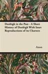 Anon - Denbigh in the Past - A Short History of Denbigh with Inset Reproductions of Its Charters