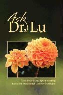 Nan Lu - Ask Dr. Lu
