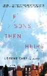 Lorene Cary, Cary Lorene - If Sons, Then Heirs