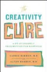 Alton Barron, Carrie Barron, Carrie/ Barron Barron - The Creativity Cure