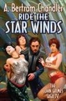 A Bertram Chandler, A. Bertram Chandler - Ride the Star Winds