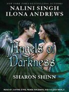 Ilona Andrews, Sharon Shinn, Nalini Singh - Angels of Darkness (Audio book)