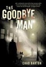 Chad Barton - The Goodbye Man