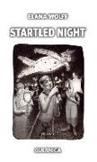 Wolff, Elana Wolff - Startled Night Volume 184