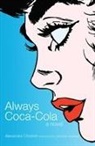Alexandra Chreiteh, Alexandra/ Hartman Chreiteh, Michelle Hartman - Always Coca-Cola