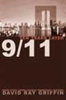 David Ray Griffin - 9/11 Ten Years Later