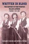 Kevin S Foster, Kevin S. Foster, Richard F Selcer, Richard F. Selcer, Richard F./ Foster Selcer - Written in Blood