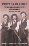 Kevin S Foster, Kevin S. Foster, Richard F Selcer, Richard F. Selcer, Richard F./ Foster Selcer - Written in Blood
