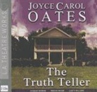 Joyce Carol Oates, Charles Durning, Arthur Hanket, Marsha Mason - The Truth Teller