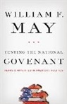William F May, William F. May, May William F. - Testing the National Covenant