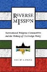 Timothy A. Byrnes, Timothy A. (Colgate University) Byrnes - Reverse Mission