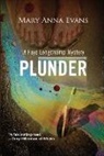 Mary Anna Evans - Plunder