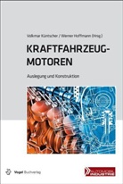 Werner Hoffmann, Volkma Küntscher, Volkmar Küntscher, Hoffman, Hoffmann, Werner Hoffmann... - Kraftfahrzeugmotoren