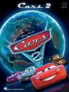 Michael (COP)/ Hal Leonard Publishing C Giacchino - Cars 2