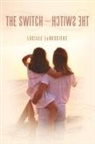Lucille Labossiere - The Switch-Hctiws Eht