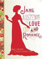Jane Austen, Constance Moore - Jane Austen on Love and Romance