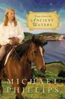 Michael Phillips - From Across the Ancient Waters