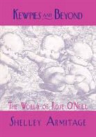 Shelley Armitage - Kewpies and Beyond
