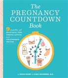 Susan Magee, Kara Nakisbendi, Kara Md Nakisbendi - The Pregnancy Countdown Book
