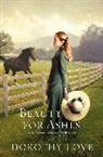 Dorothy Love, Dorothy (COR) Love - Beauty for Ashes