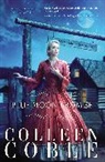 Colleen Coble, Thomas Nelson Publishers - Blue Moon Promise