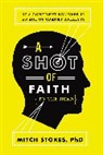 Mitch Stokes, Mitch (COR) Stokes - Shot of Faith (To the Head)