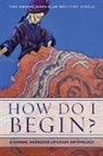American Hmong (COR), The Hmong American Writers' Circle, Anthony Cody, Mai Der Vang, Mai Der Vang, Andre Yang - How Do I Begin?