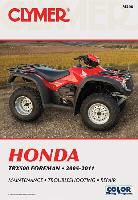 Haynes Publishing, Mike Morlan, Mike/ McCarthy Morlan, Penton - Clymer Honda TRX500 Foreman 2005-2011