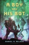 Daniel H. Wilson, Geoff Wilson - A Boy and His Bot