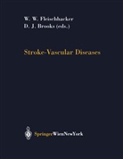 David J. Brooks, W. W. Fleischhacker, W. Wolfgang Fleischhacker, W.Wolfgang Fleischhacker - Stroke-Vascular Diseases
