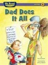 Jeffery Ebbeler, Jeffrey Ebbeler, Paul Orshoski, Jeffrey Ebbeler - Dad Does It All (We Read Phonics - Level 6)