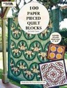 Rita Weiss Creative Partners, Rita Weiss, Rita (EDT) Weiss, Rita Weiss Creative Partners - 100 Paper Pieced Quilt Blocks